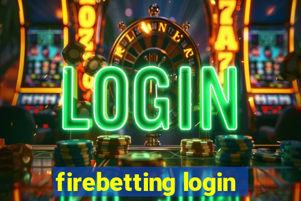 firebetting login